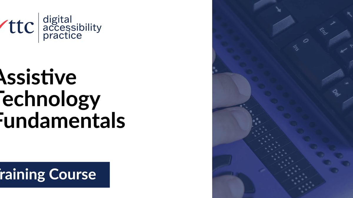 Assistive Technology Fundamentals Training Course