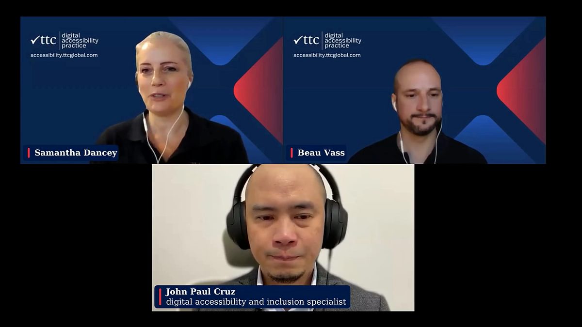 A screenshot from an online meeting with three boxes, each showing three different people on the screen. Samantha Dancey, Beau Vass and John Paul Cruz, digital accessibility and inclusion specialist.